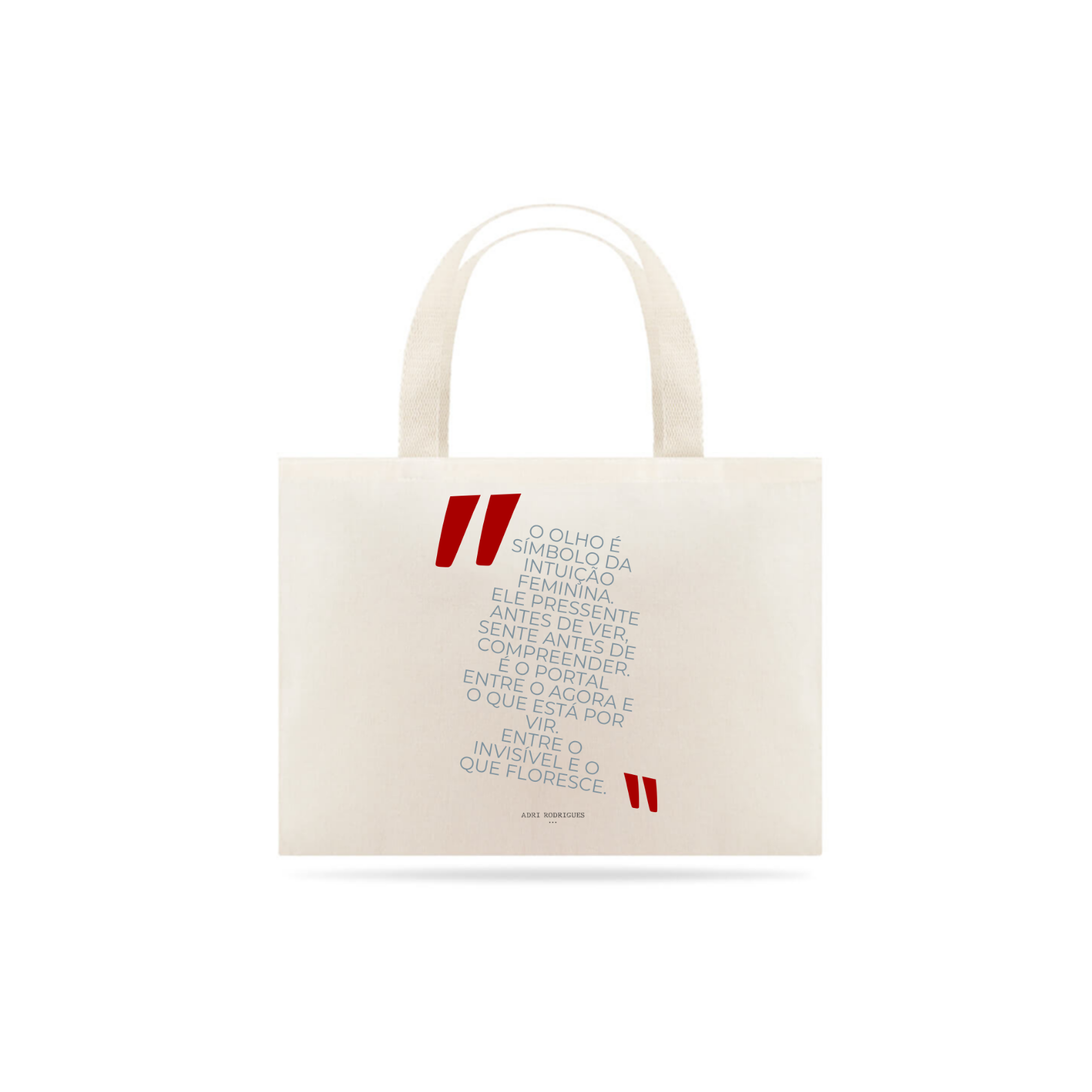 Eco Bag Texto Olho