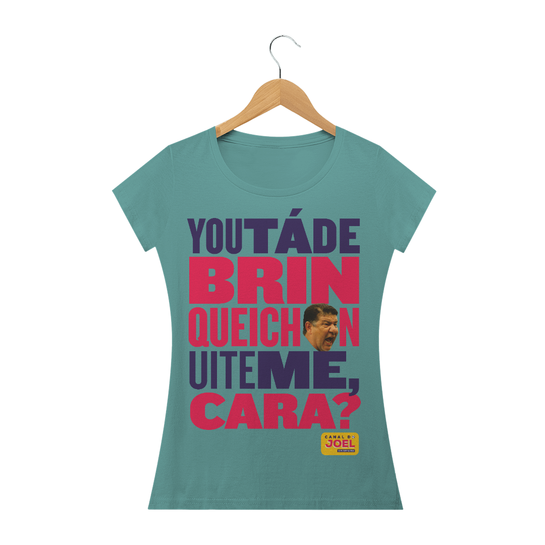Camisa do Canal |  You tá de Brinqueichon uite me cara? COLOR | Baby Long Estonada