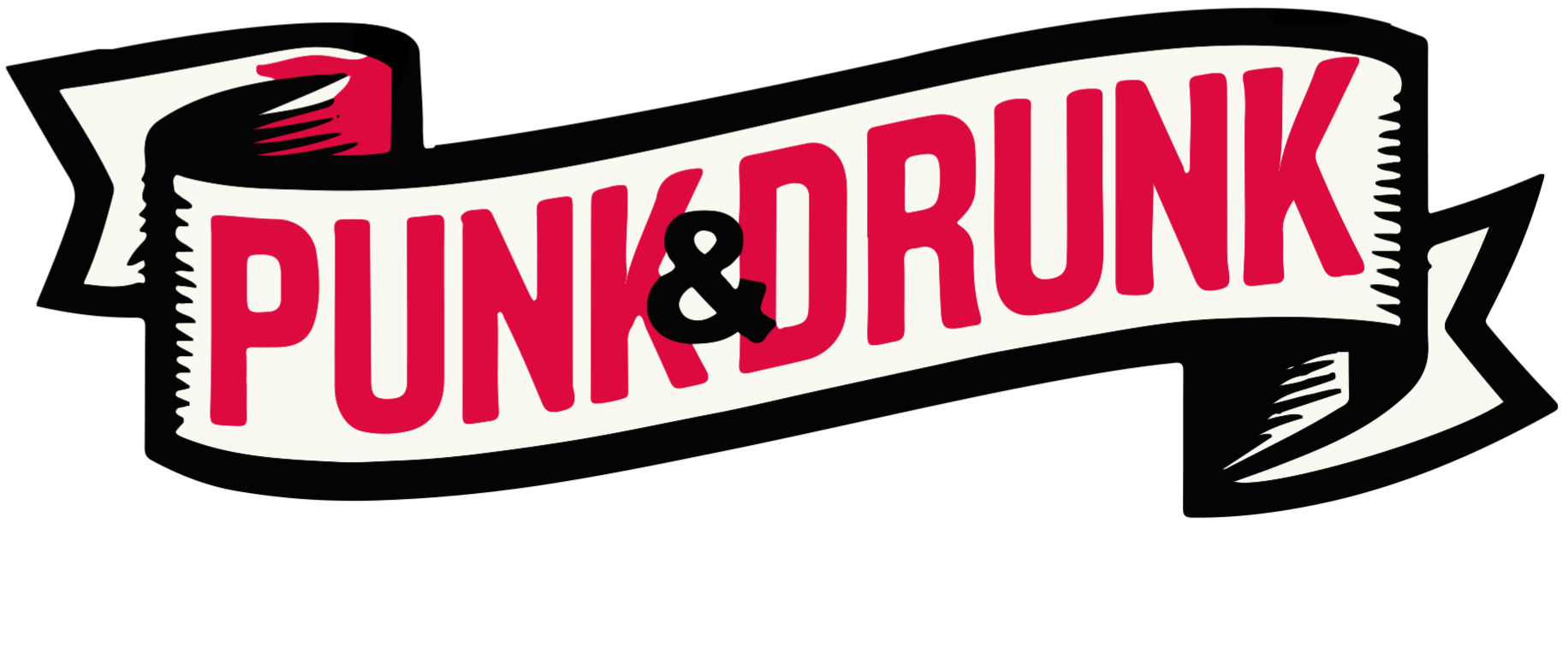 Punk and Drunk