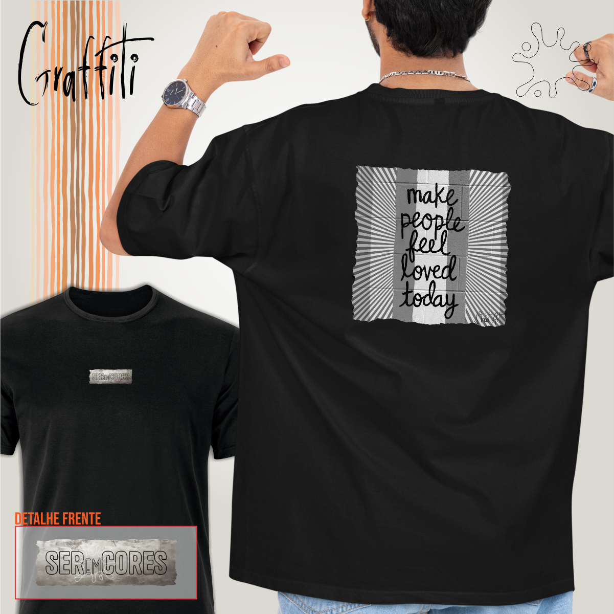 Camiseta Costas Graffiti Make people feel loved today