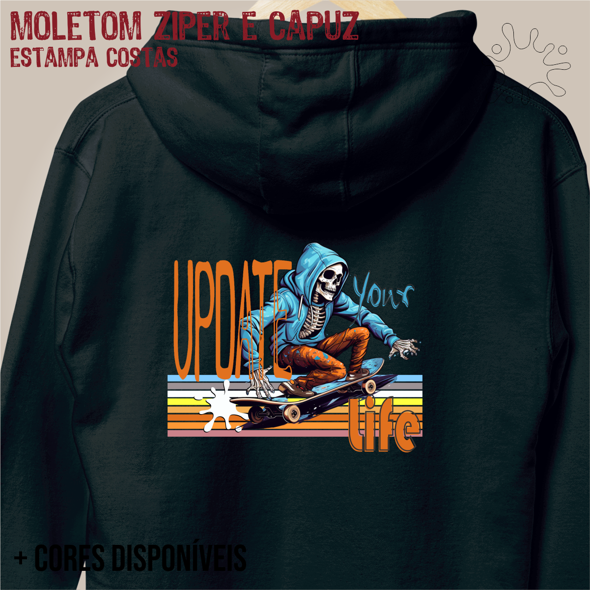 Moletom zíper Update your life