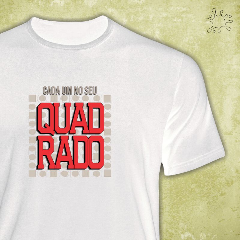 Camiseta Cada um no seu quadrado