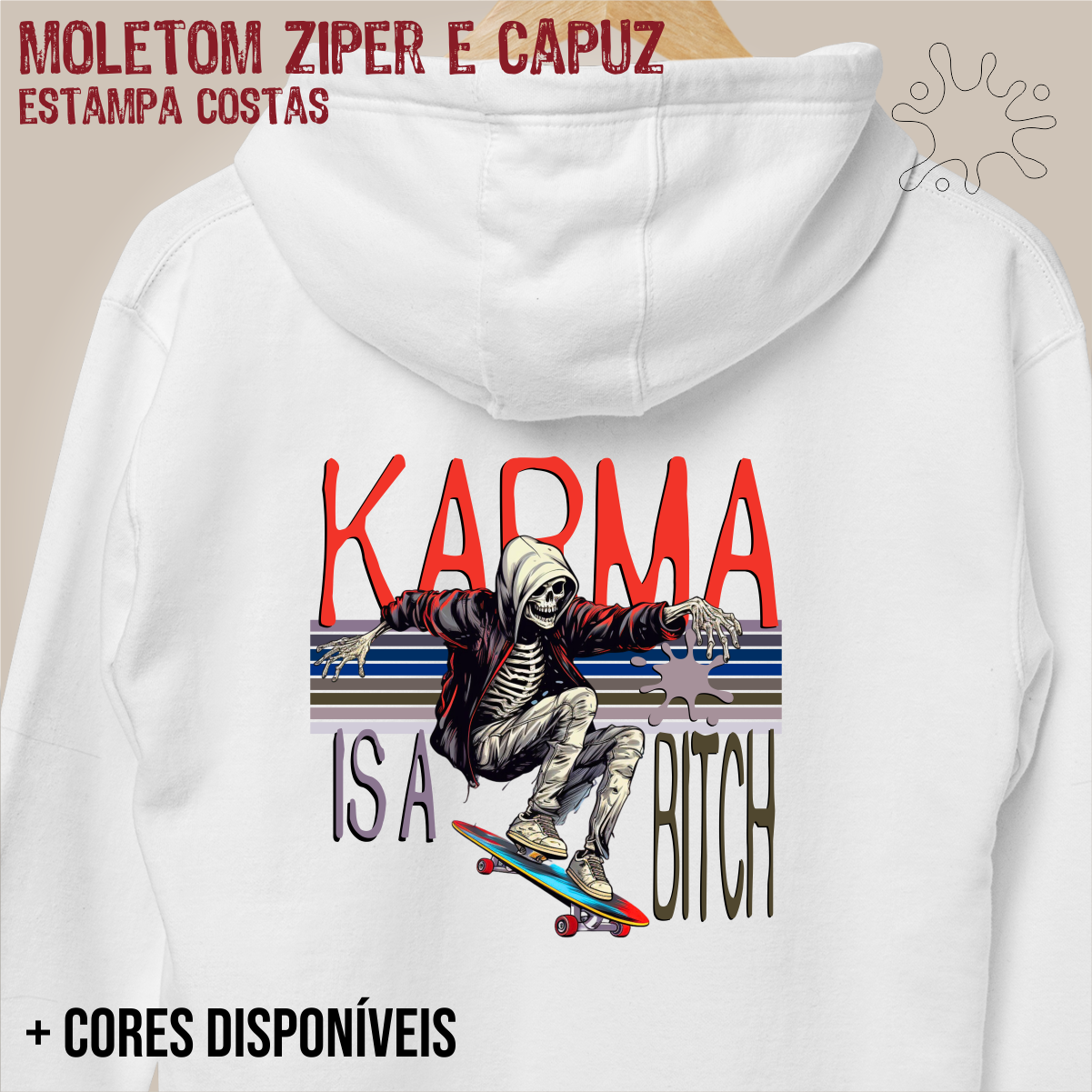 Moletom zíper Karma is a Bitch