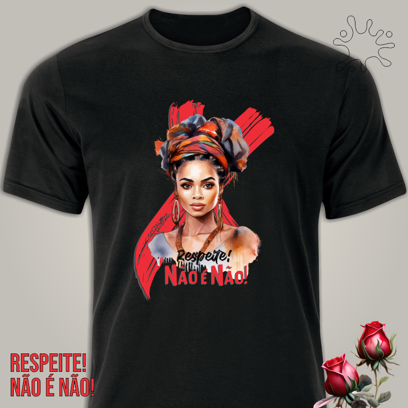 Camiseta Não é Não