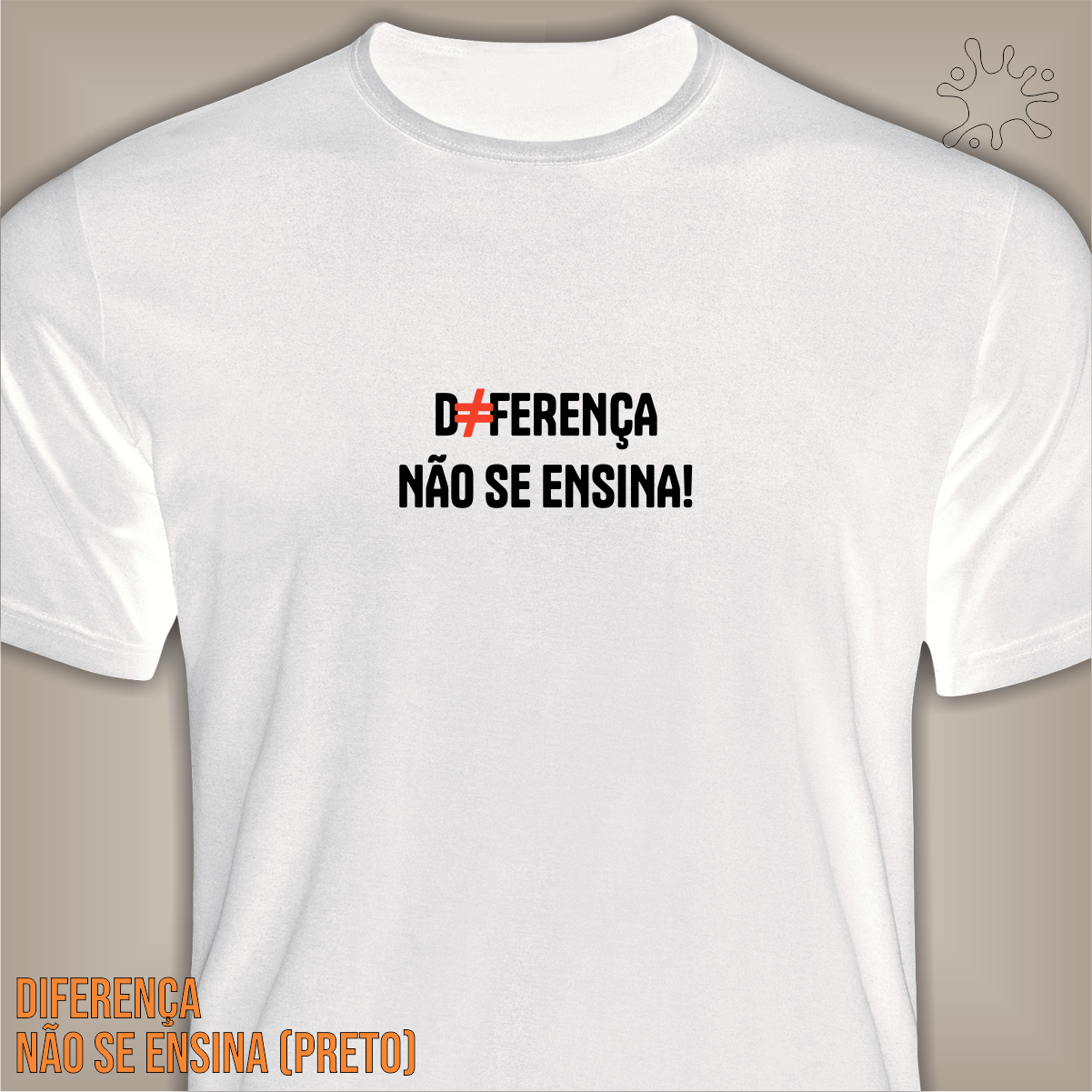 Camiseta Diferença não se ensina (preto)