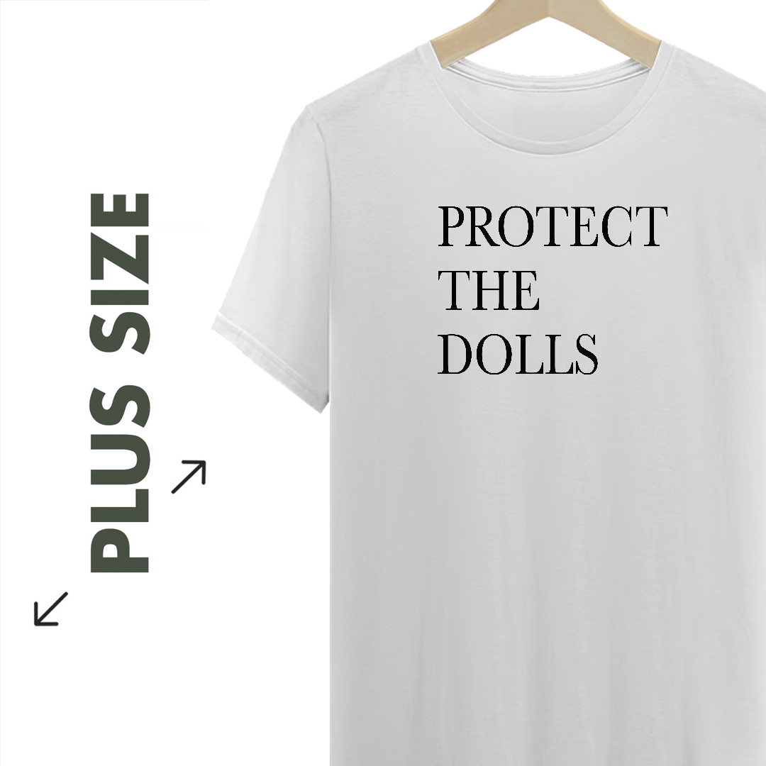 Plus Size - Protect The Dolls