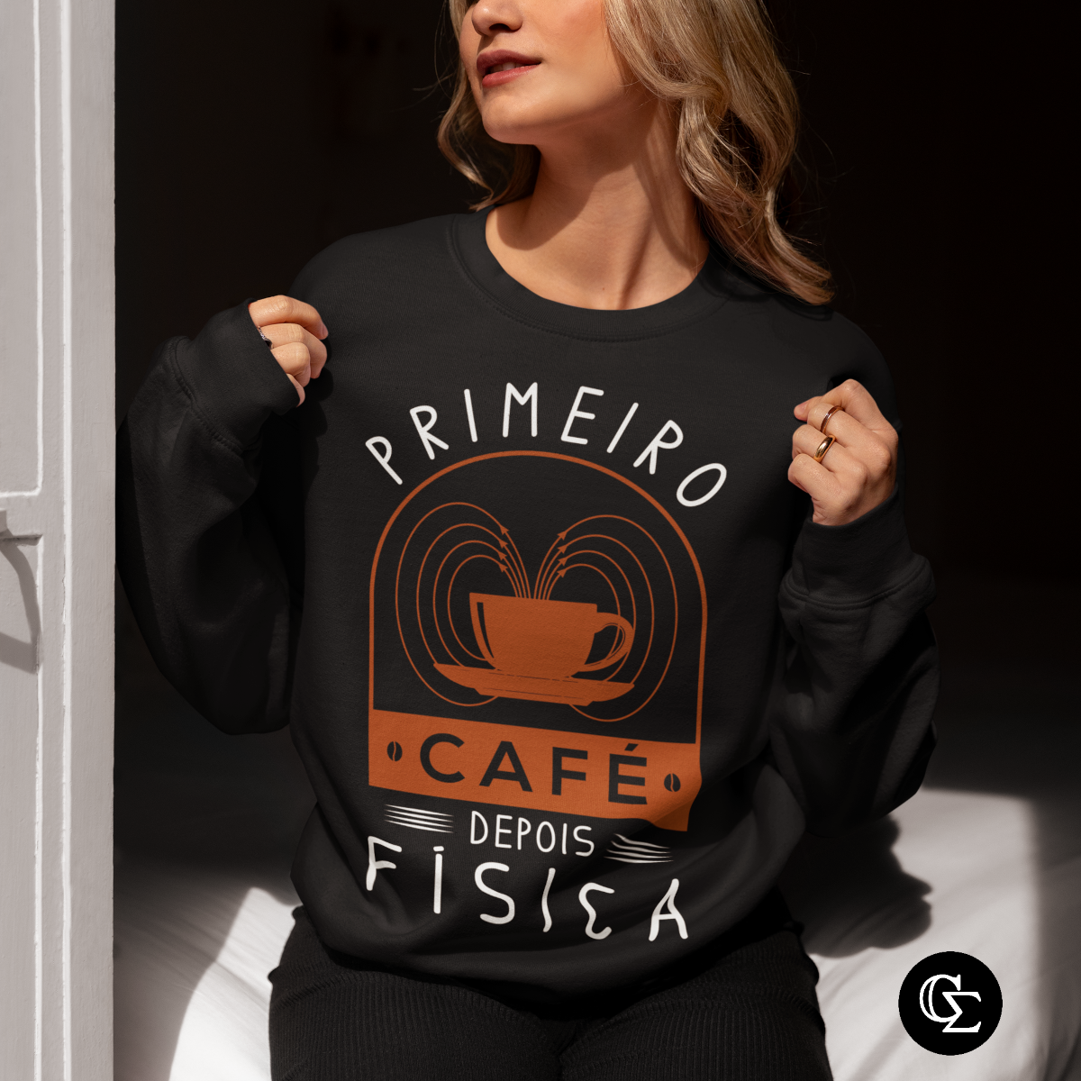 PRIMEIRO CAFÉ DEPOIS FÍSICA [MOLETOM UNISSEX]
