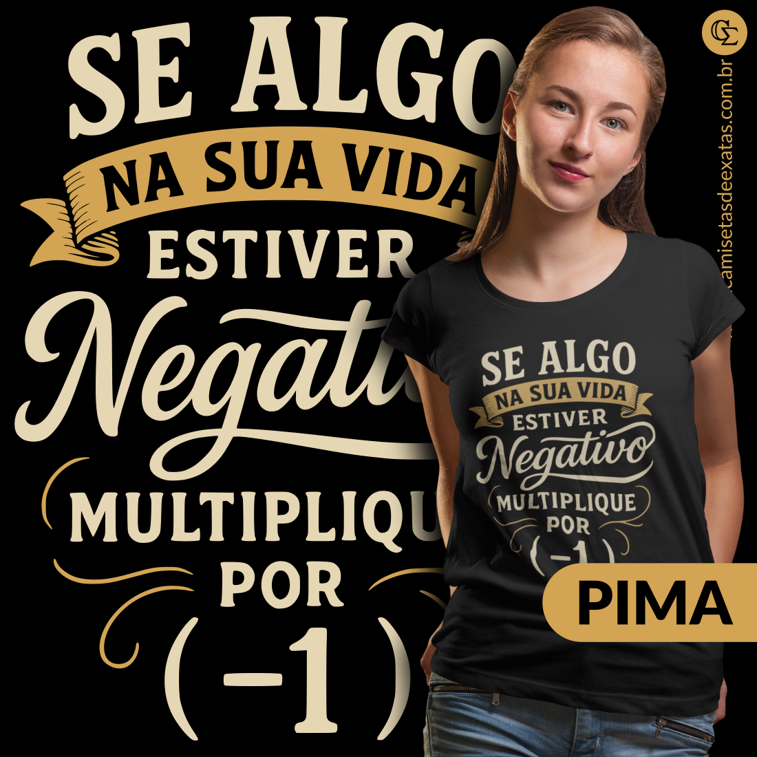 MULTIPLIQUE POR (-1) - PIMA [BABY LONG]