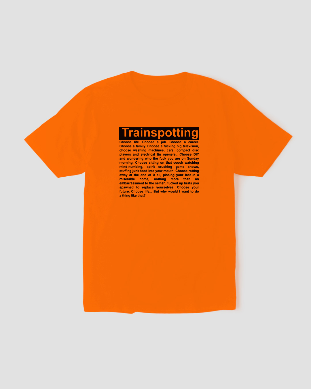 Camiseta Trainspotting Choose Mind The Gap Co.