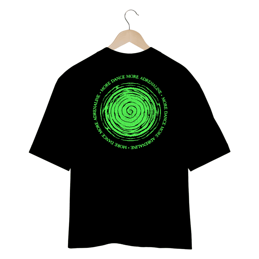 Camiseta Oversized More Dance More Adrenaline - Preto