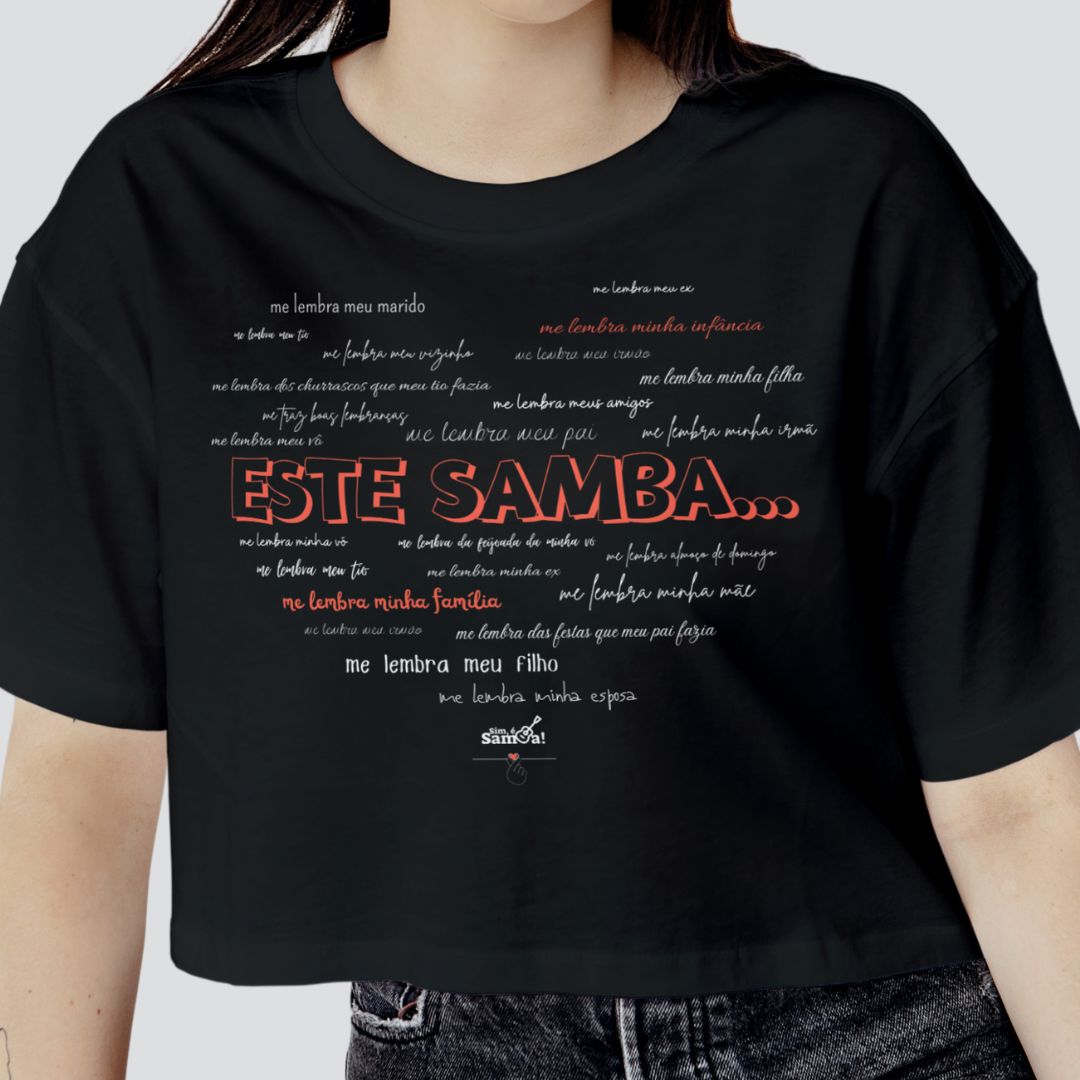 Camisa Cropped Feminina - Este Samba Me Lembra