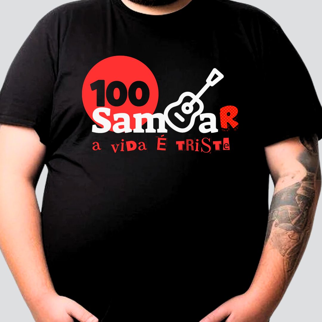 Camiseta Plus Size - Sem Sambar a Vida é Triste