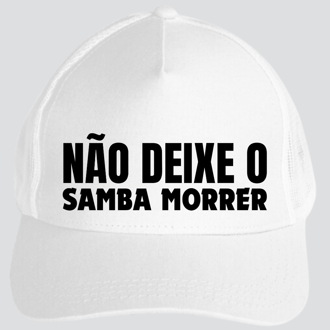 Boné Americano com Tela - Não Deixe o Samba Morrer