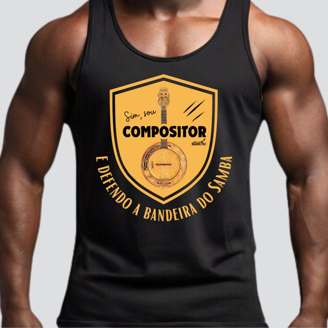 Camiseta Regata Masculina - Sim Sou Compositor e Defendo a Bandeira do Samba