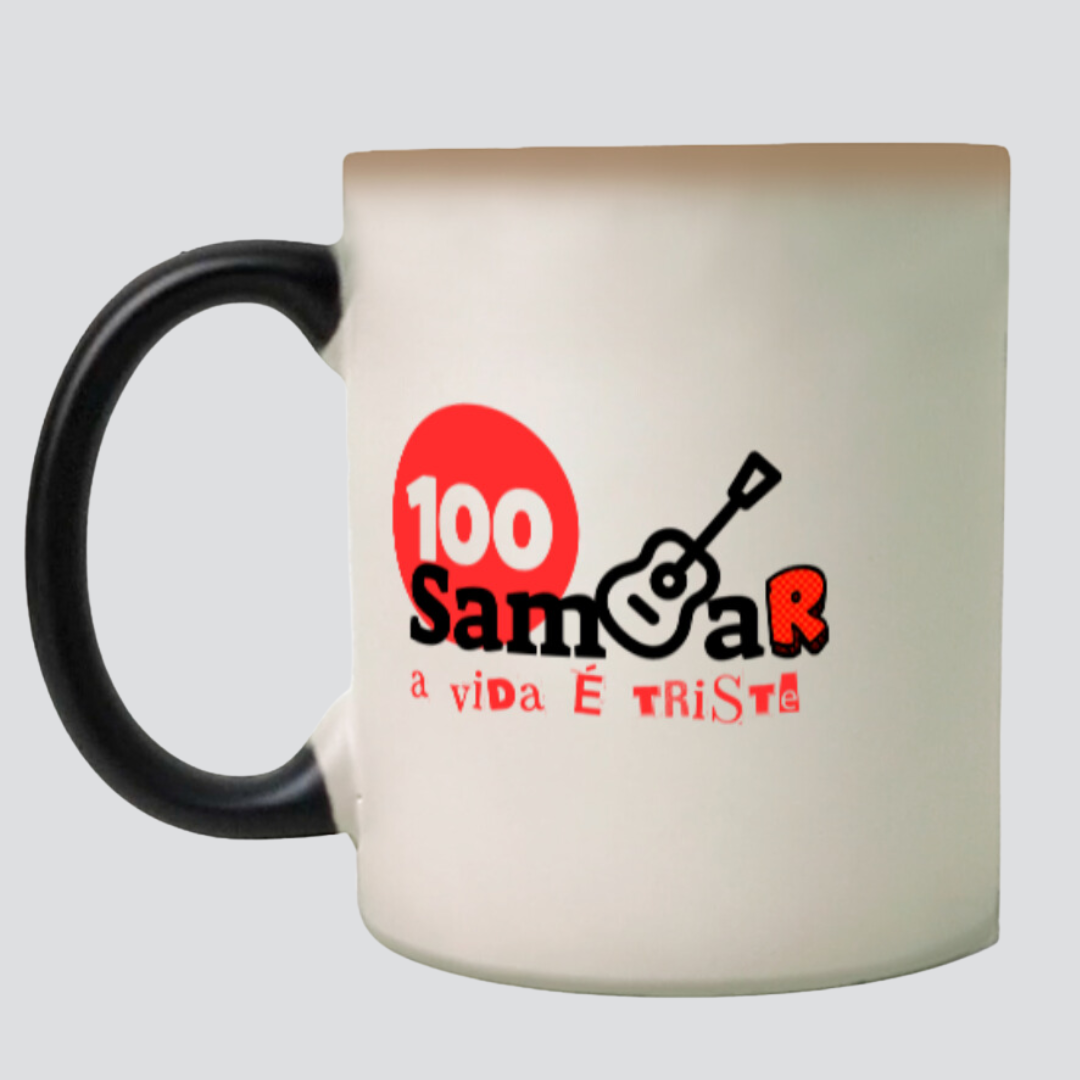Caneca Mágica Sem Sambar a Vida é Triste - Sim, é Samba!