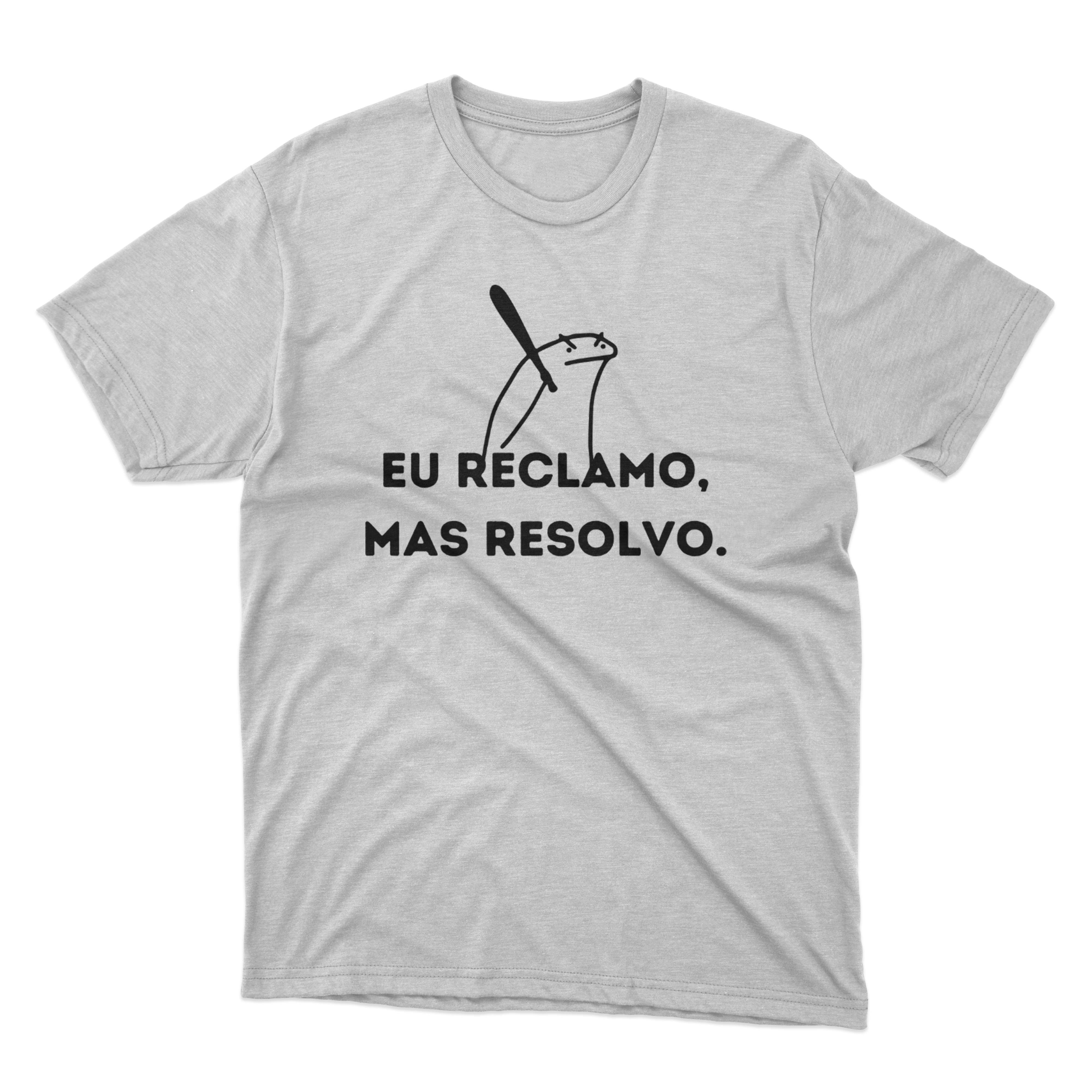 Eu reclamo, mas resolvo