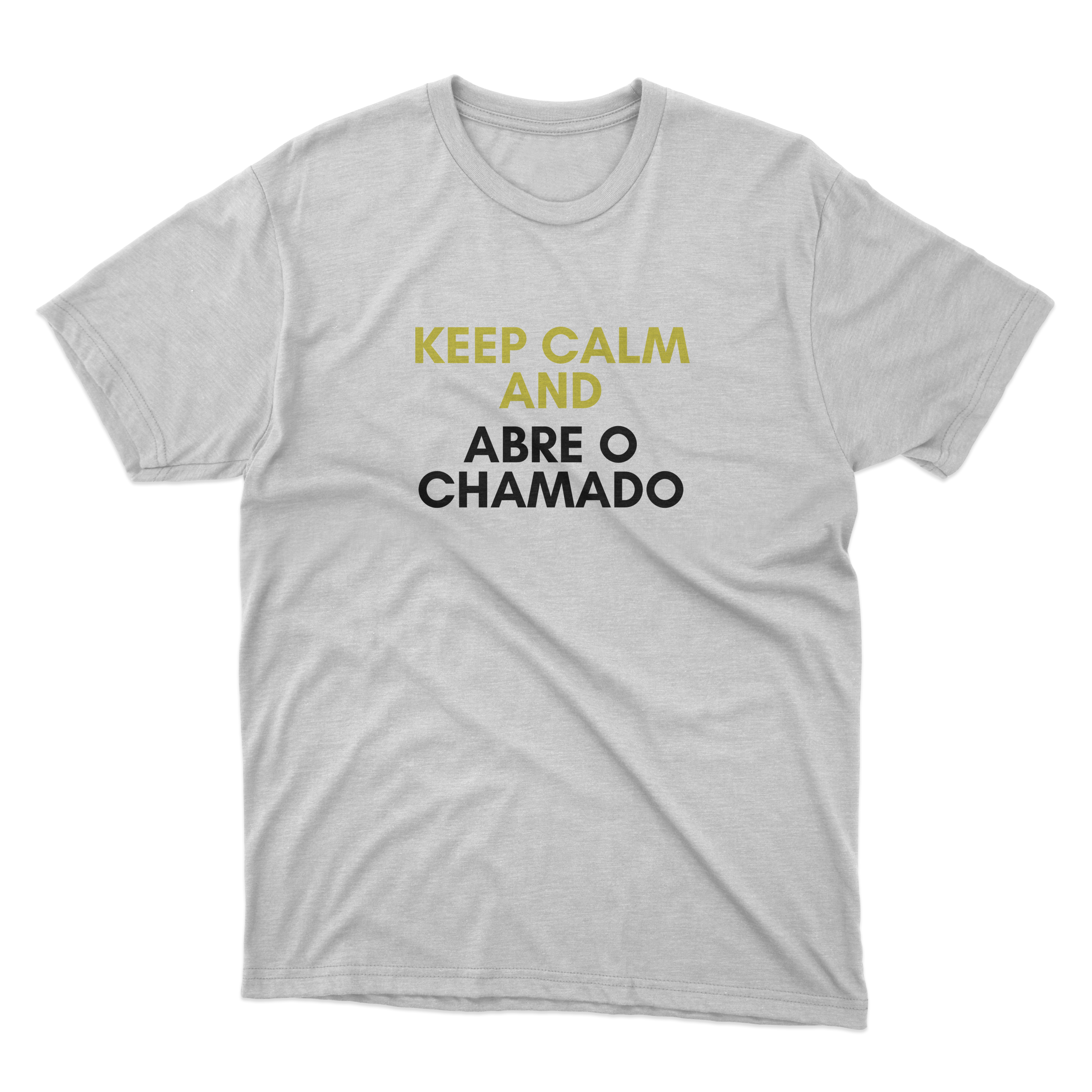 Keep Calm And Abre o Chamado