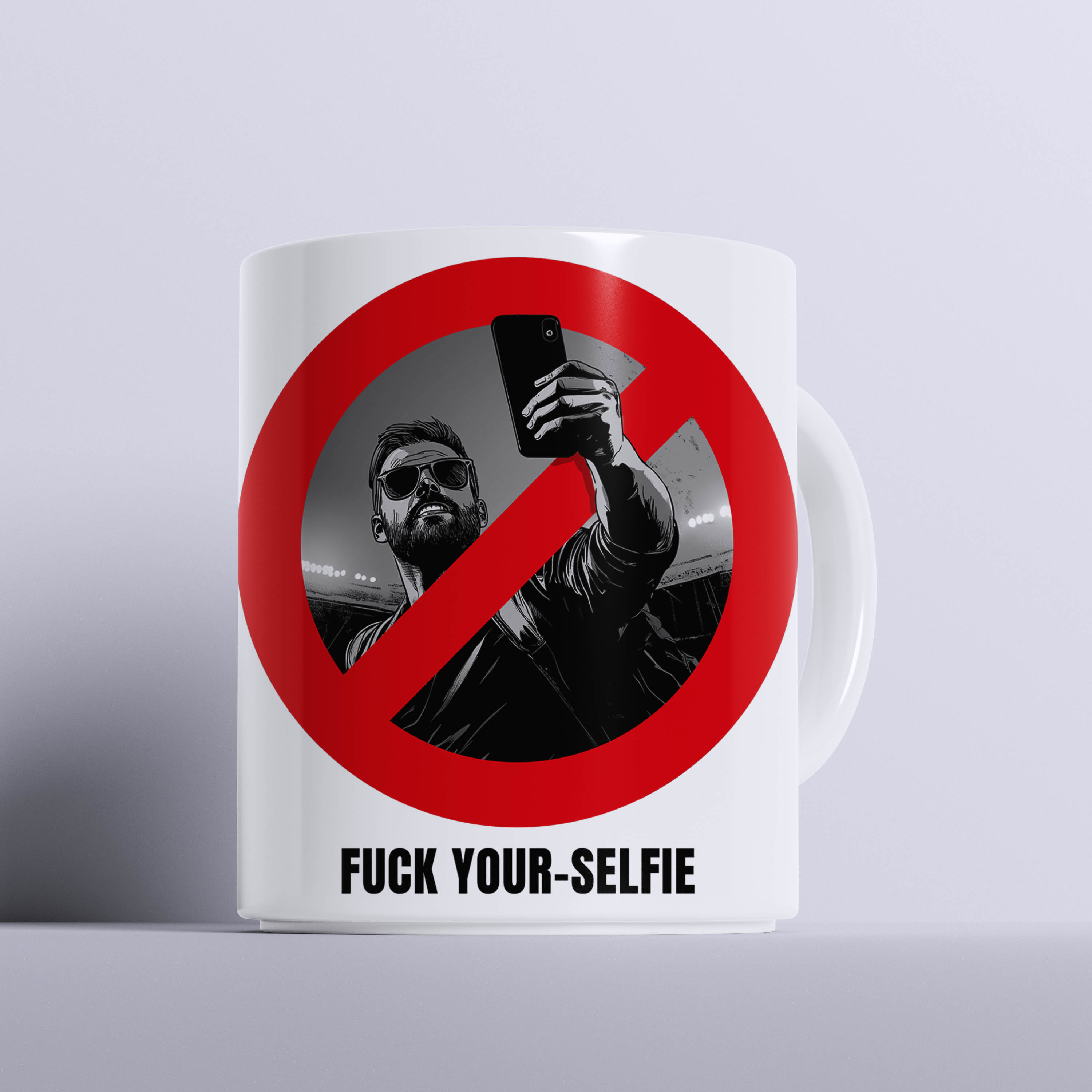FUCK YOUR-SELFIE CANECA
