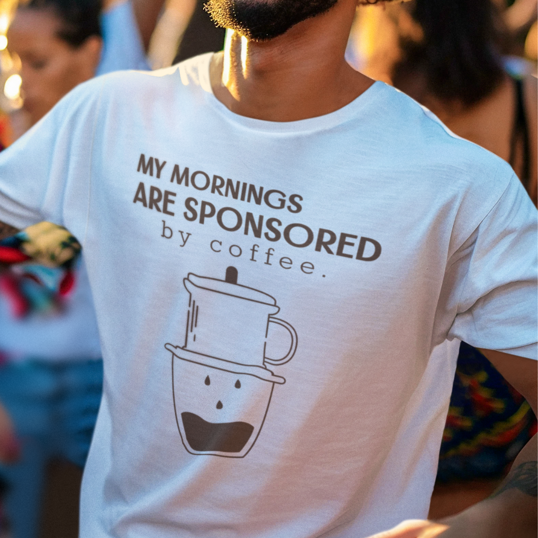 My Mornings are Sponsored