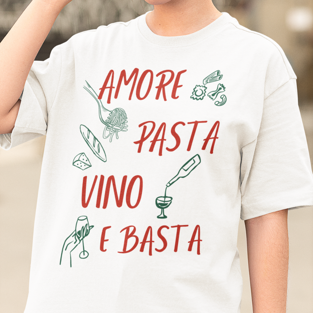 Amore, pasta, vino e basta - oversized