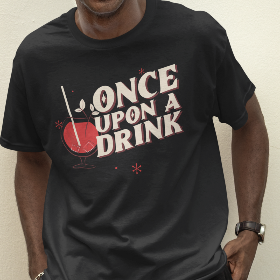 Once upon a drink