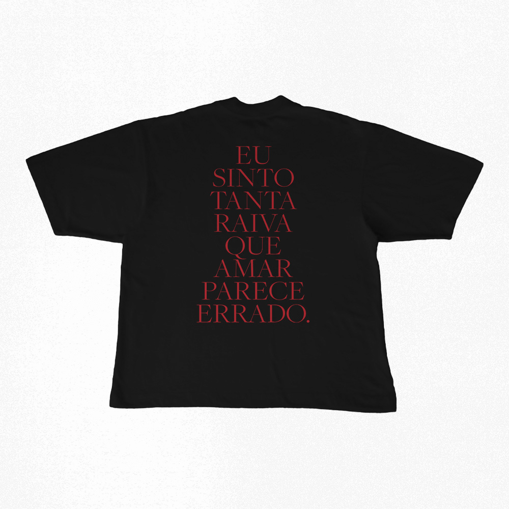 Camiseta Oversized | Eu Sinto Tanta Raiva... - Baco Exu do Blues