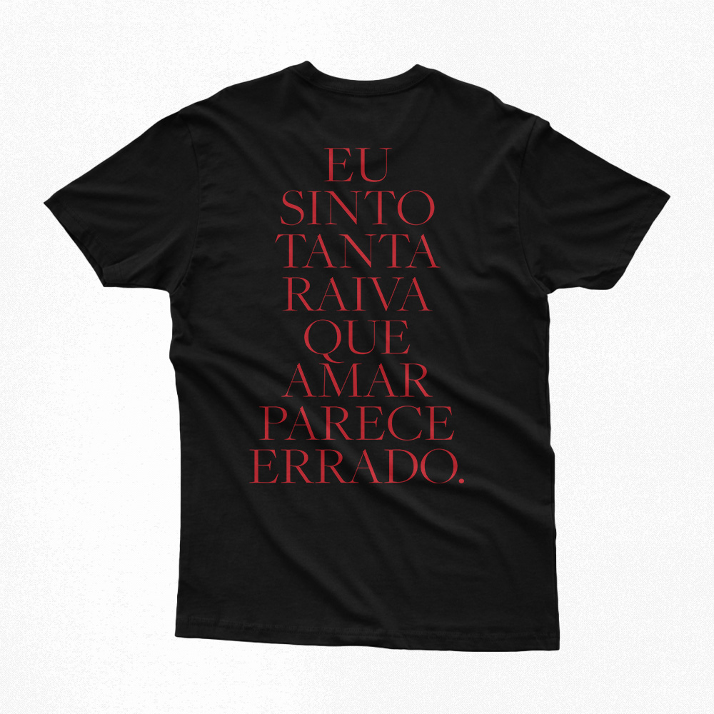 Camiseta | Eu Sinto Tanta Raiva... - Baco Exu do Blues