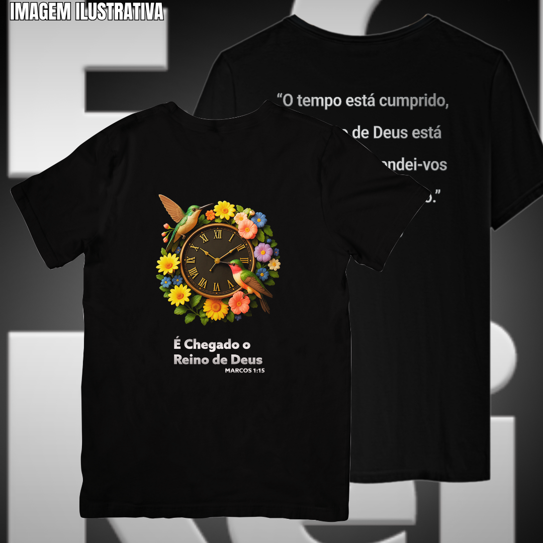 É CHEGADO O REINO DE DEUS [UNISSEX]