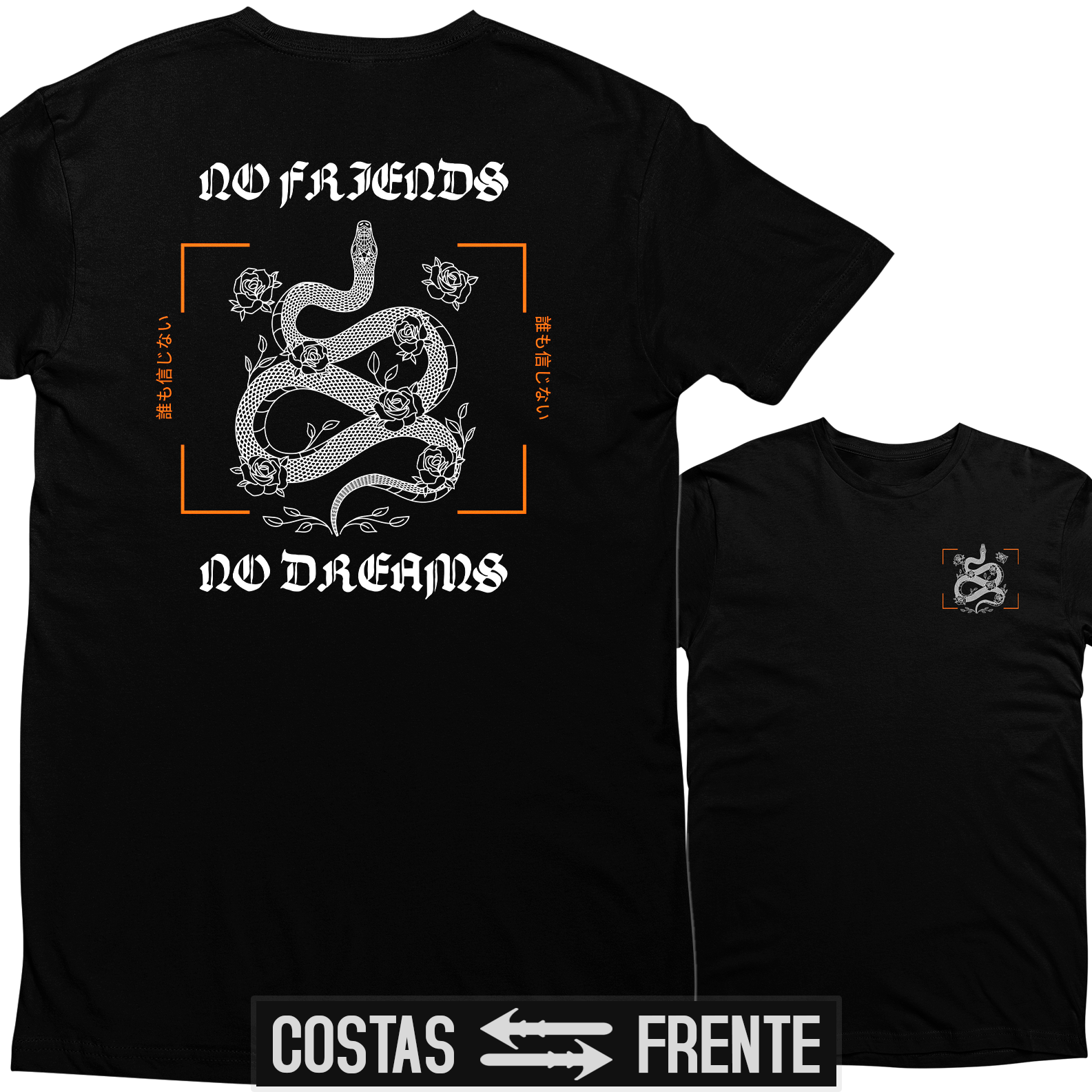 Camiseta No Friends (Premium)