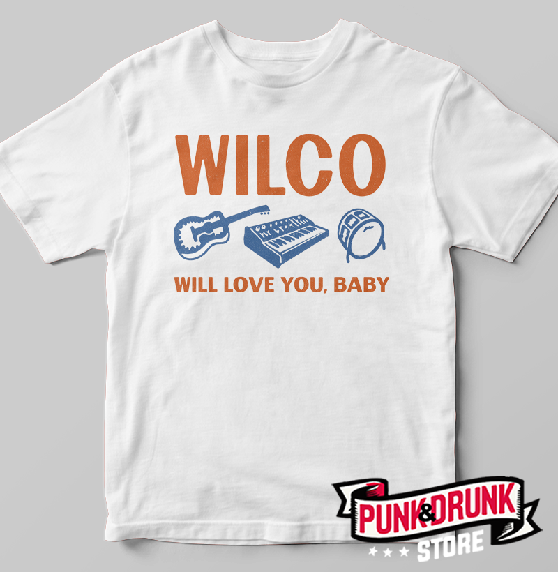Wilco - Will Love You Baby