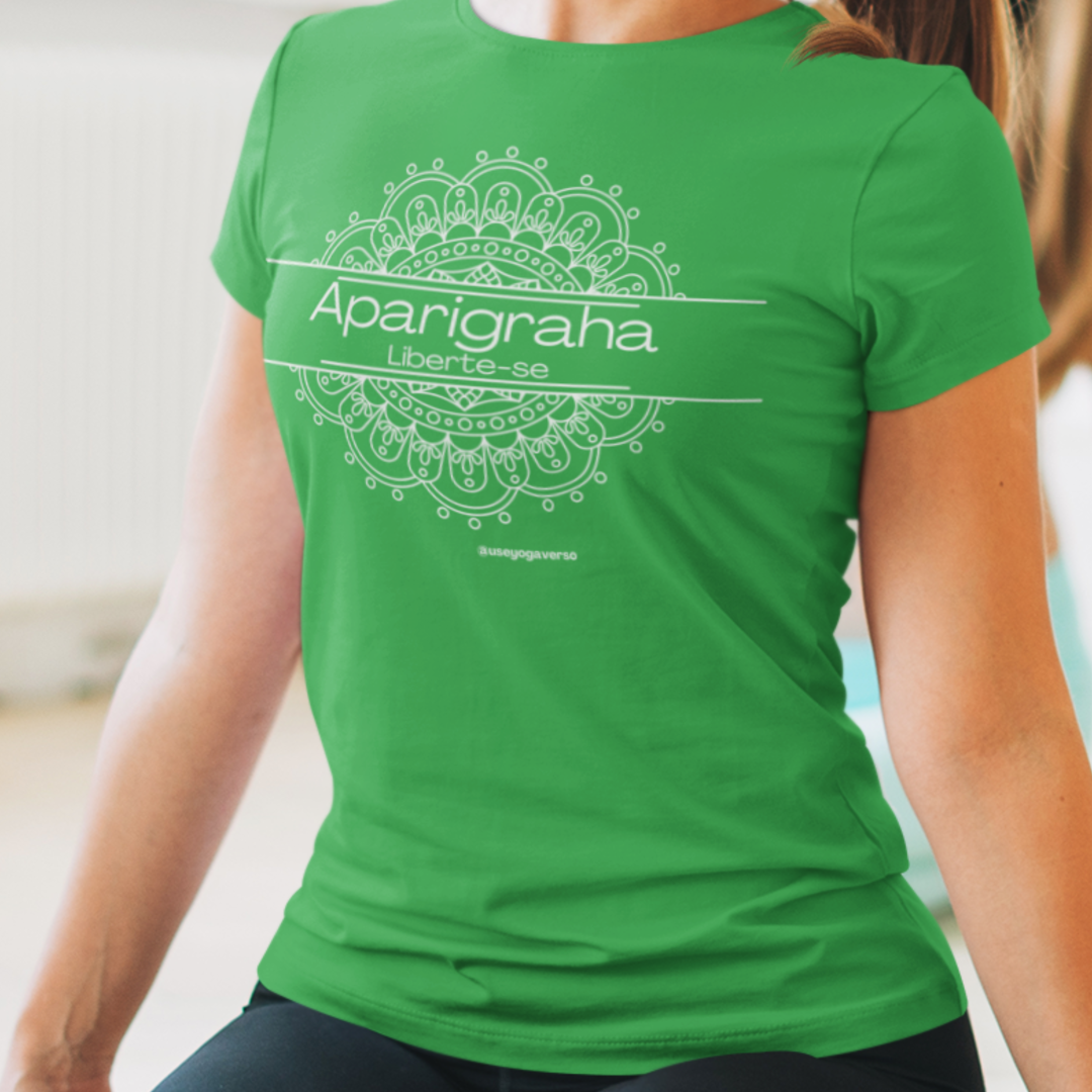 Camiseta Yoga - Aparigraha - Liberte-se