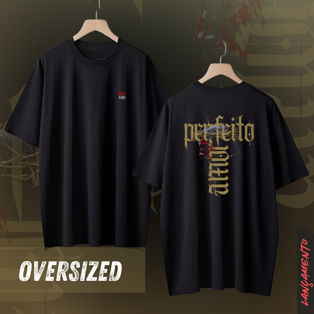 O Perfeito Amor - Camiseta Oversized