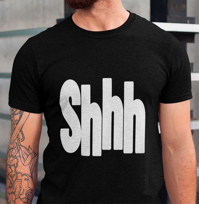Shhh