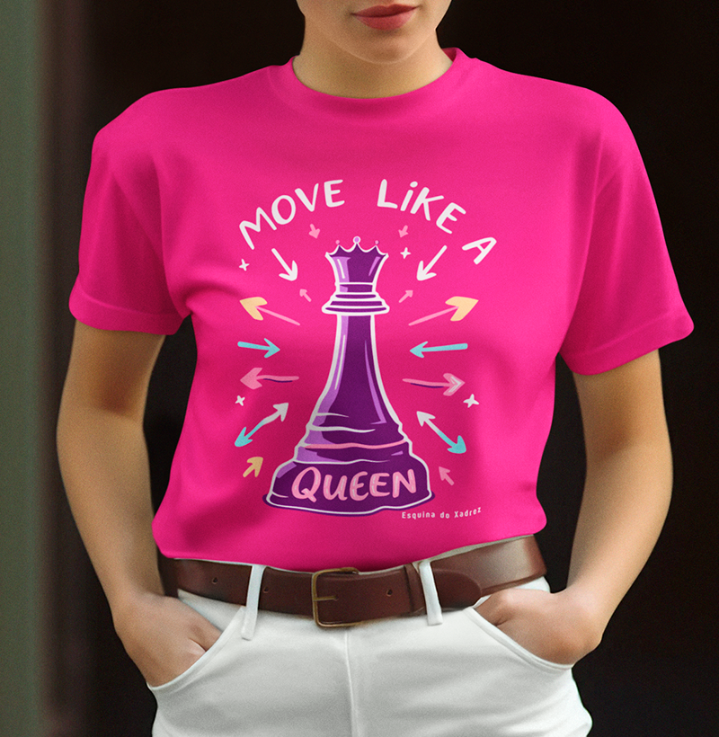 Move like a Queen