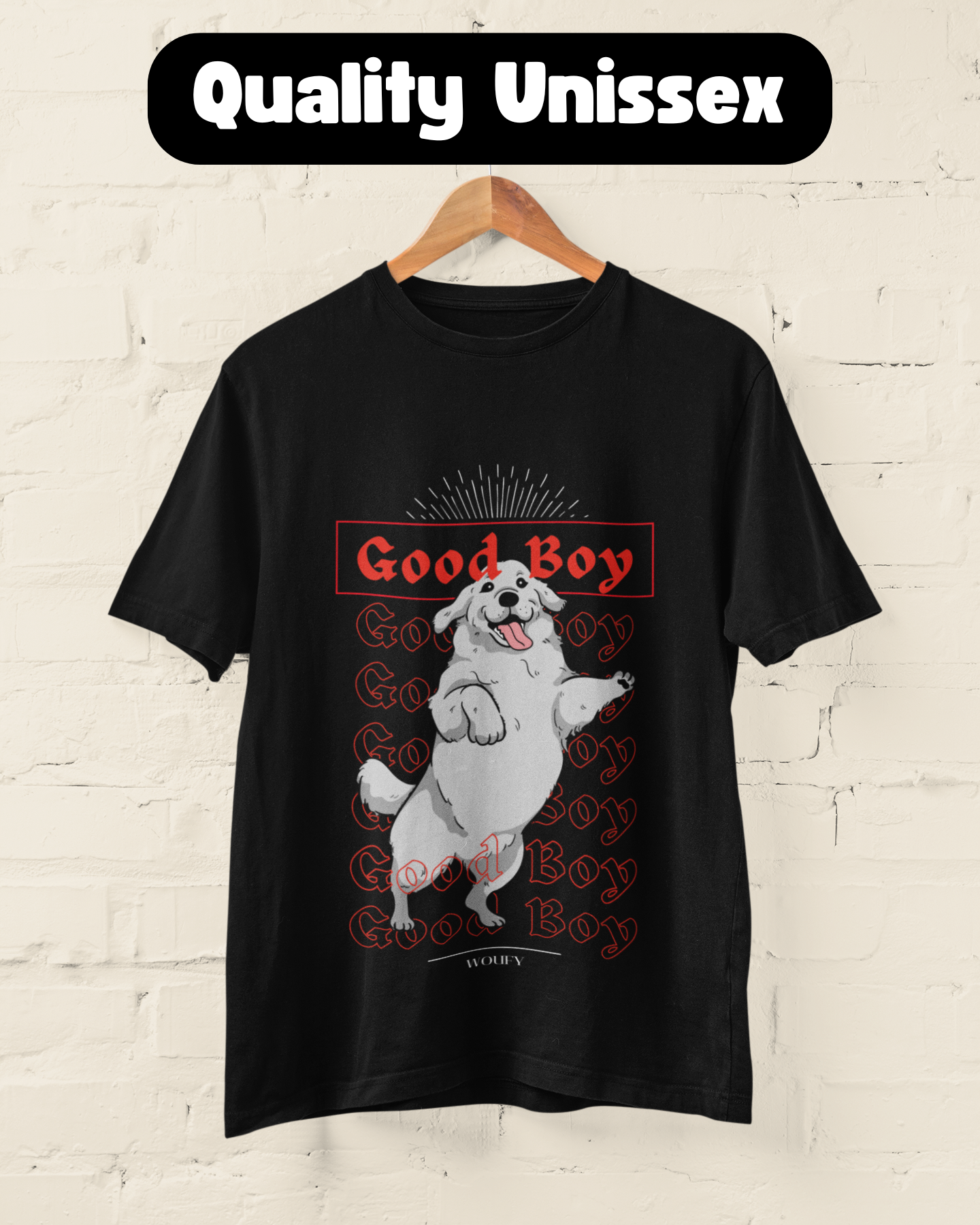 Good Boy | T-Shirt Quality