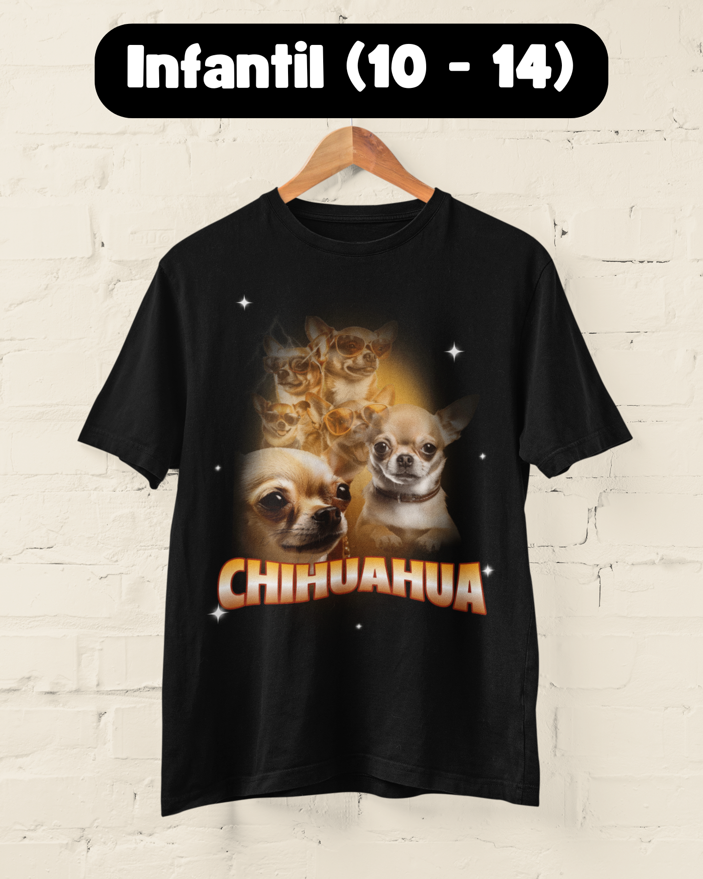 Bootleg Chihuahua | Quality Infantil (10 - 14)