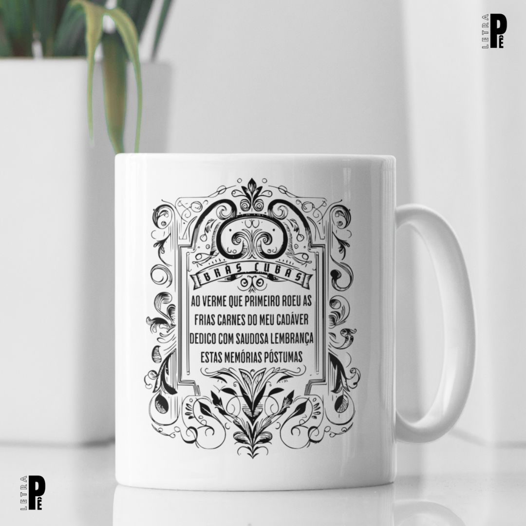 Caneca | Memórias Póstumas - Machado de Assis