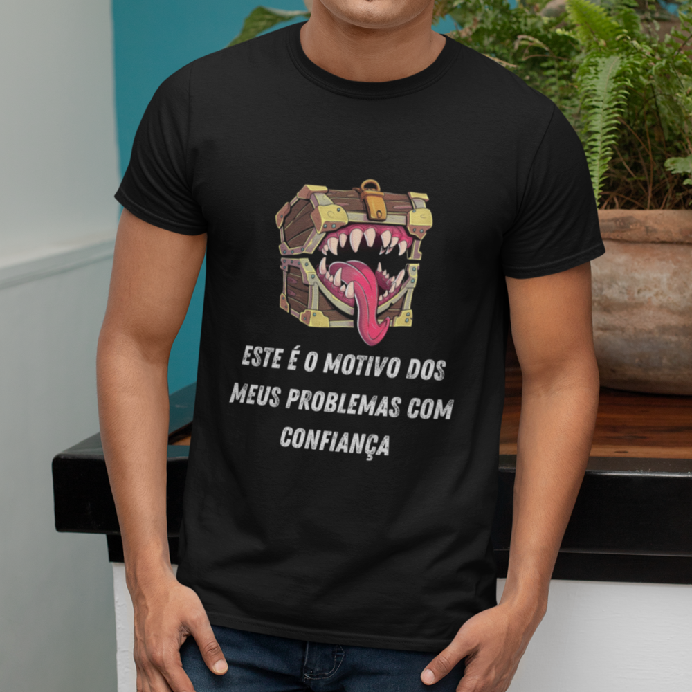 Problemas com Confiança - Camiseta do Baú Mímico