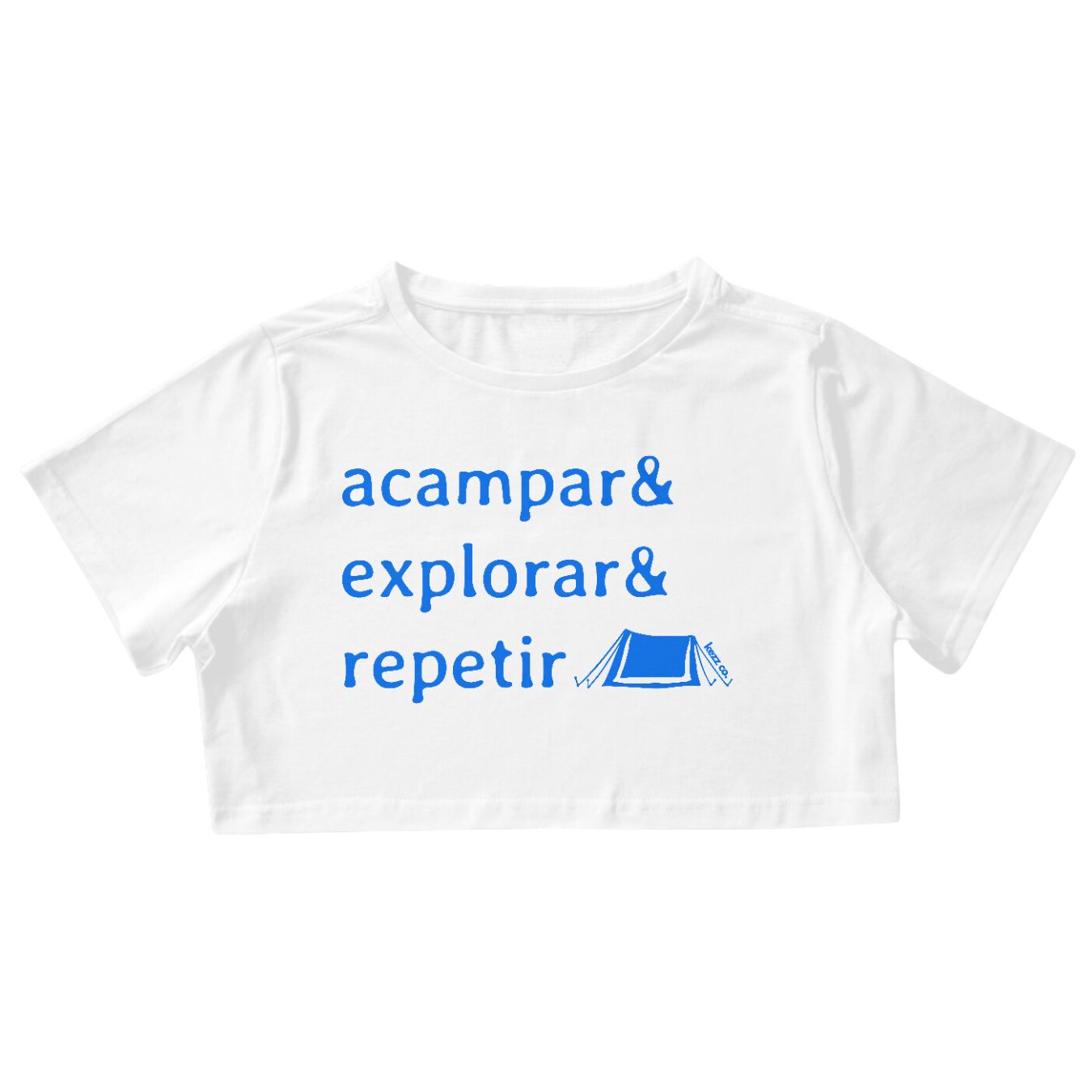 Cropped Acampar & Explorar & Repetir
