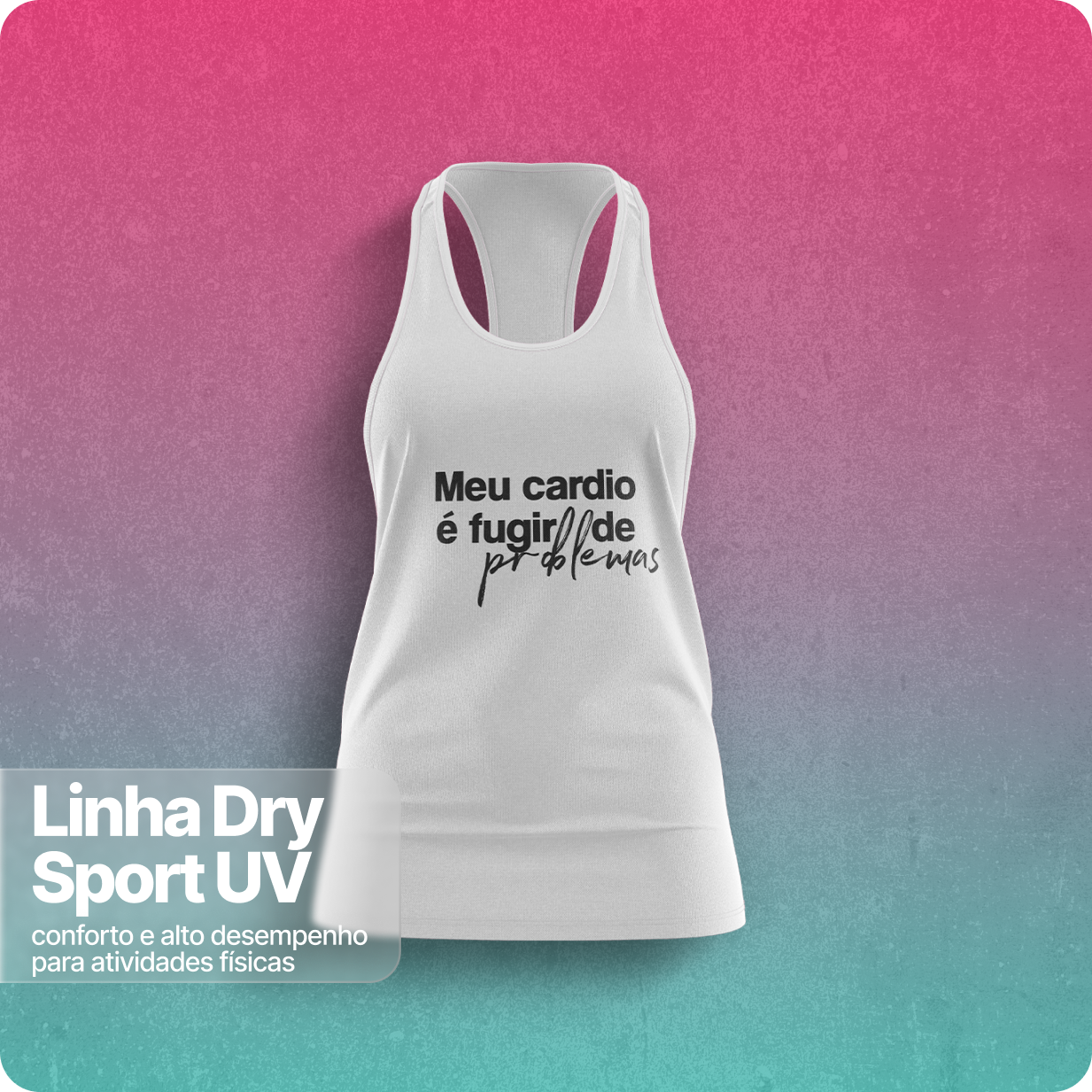 Regata Feminina Dry Sport UV – Meu Cardio e Fugir de Problemas 