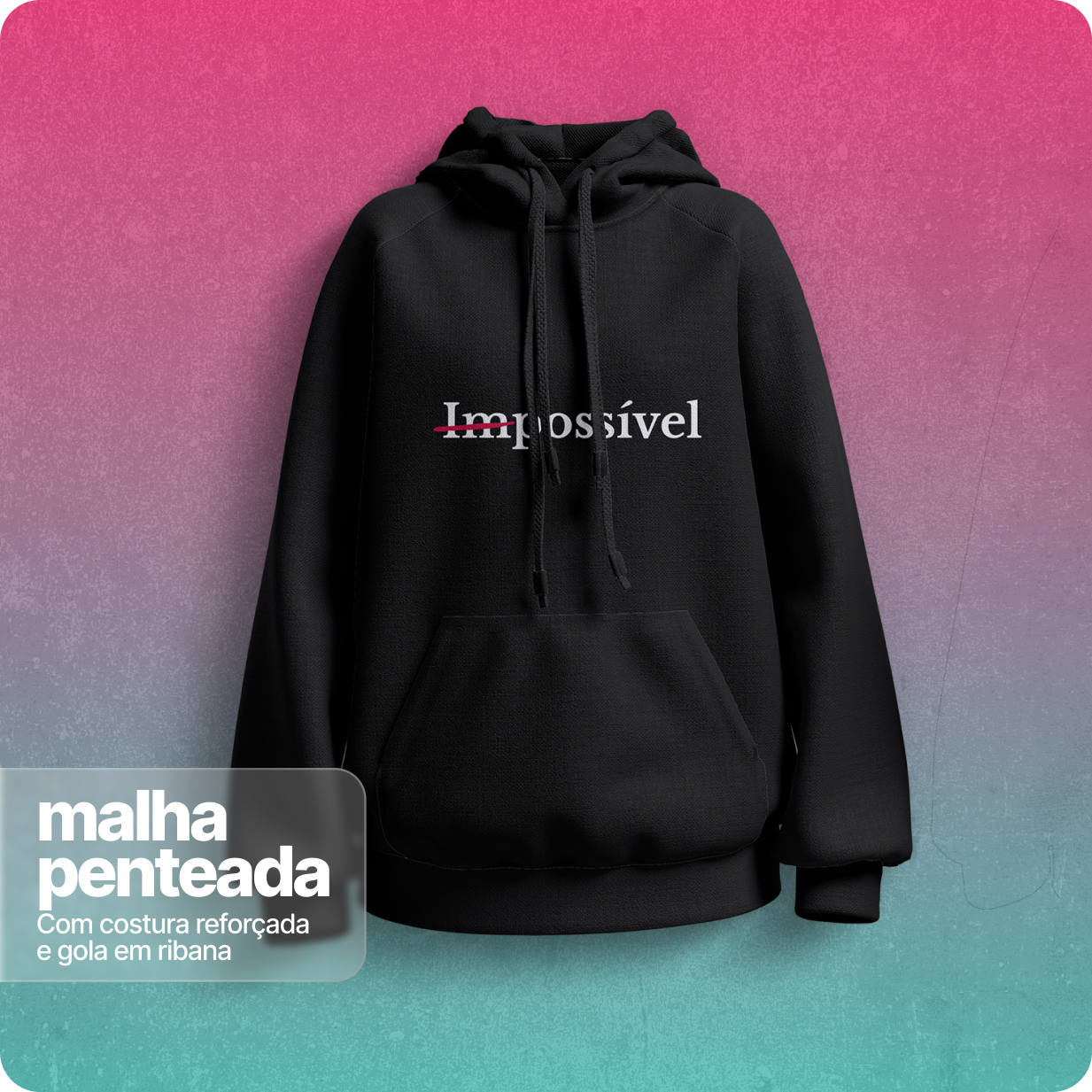 Moletom Canguru Quality Unissex –  Impossivel 