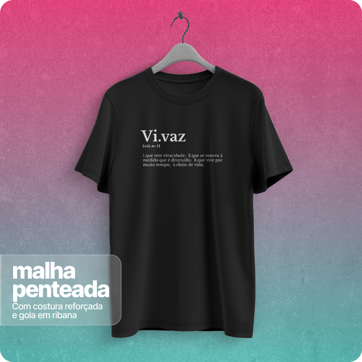 Camiseta Unissex Quality –Vi.Vaz