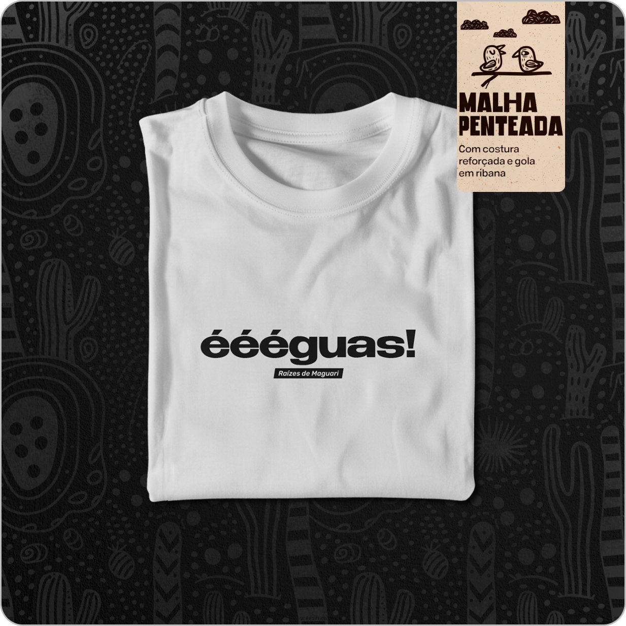 Camiseta Masculina Quality – éééguas! 