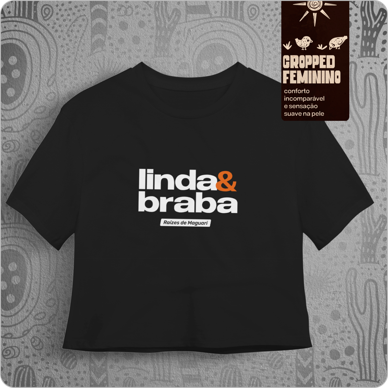 Cropped Feminino Quality –  Linda & braba