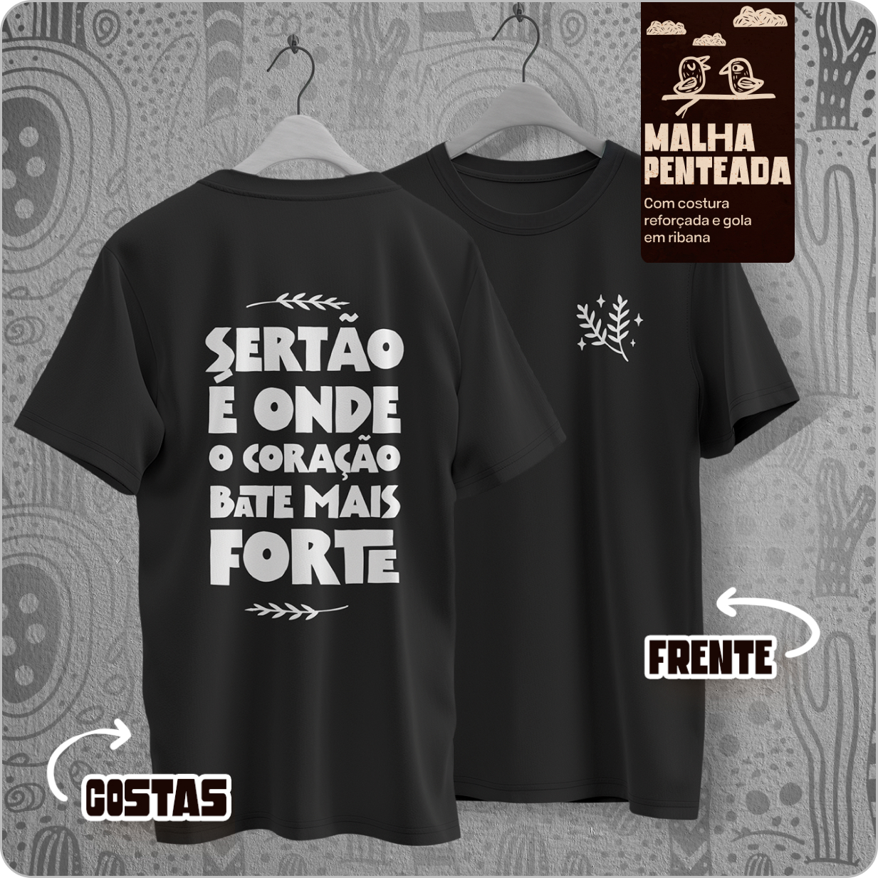 Camiseta Masculina Quality – Sertão e aonde o coração bate mais forte 