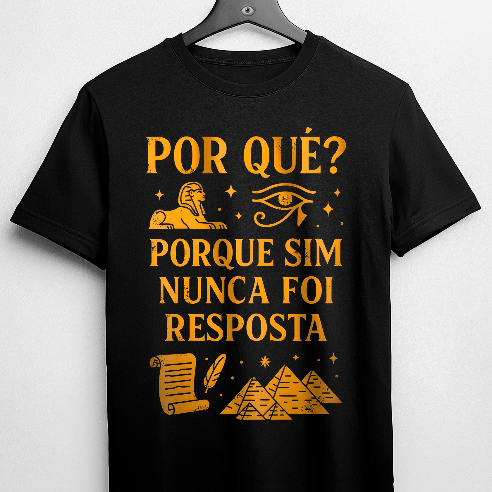 Camiseta - Porque Sim Nunca Foi Resposta